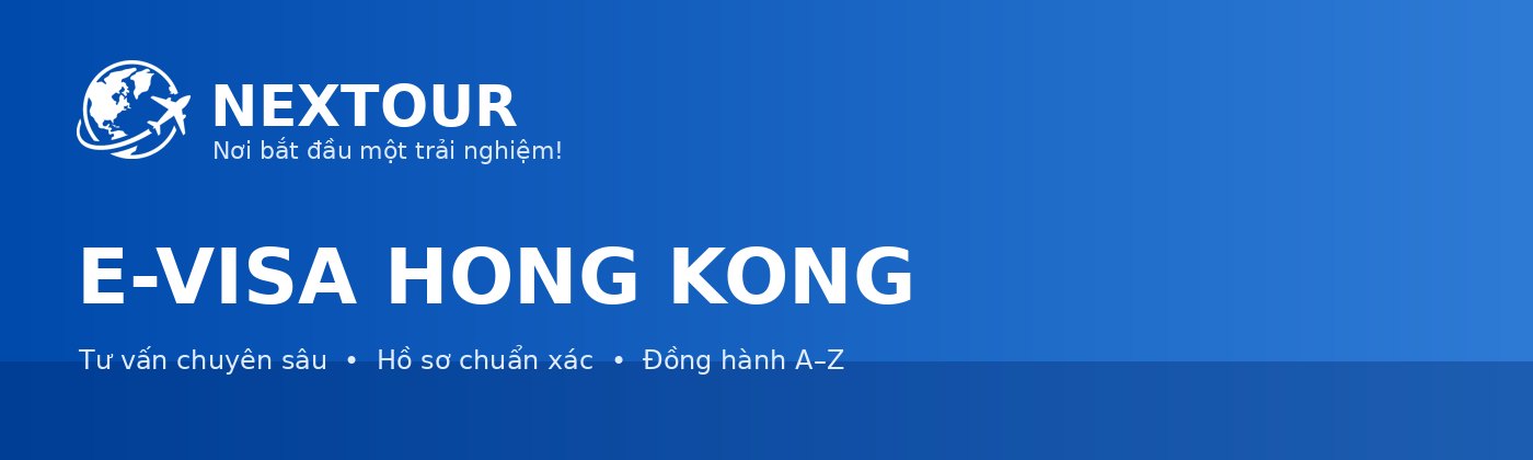E-VISA HONG KONG - NEXTOUR