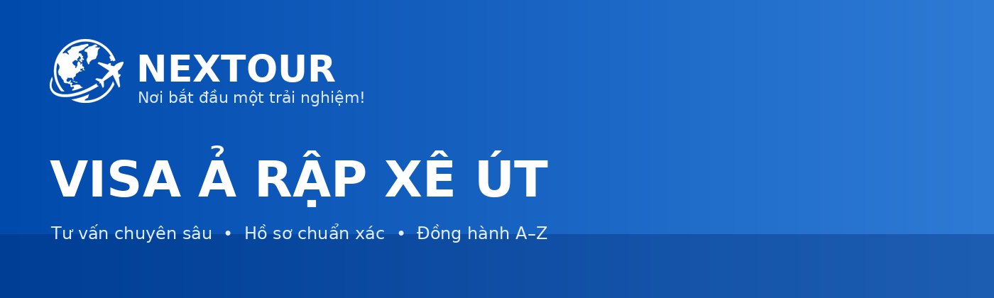 VISA Ả RẬP XÊ ÚT - NEXTOUR